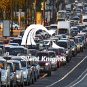Silent Knights - Rainy Traffic No Fade for Looping