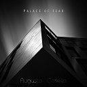 Augusto Casella - Palace of Fear