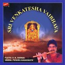 B V Srinivas V K Raman - Bhavayami Raghuramam Live