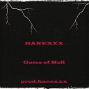 HANEXXX - Gates of Hell