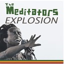 The Meditators - Steady One Drop