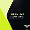 Ian Source - Deep In Thought Extended Mix