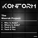 The Maersk Project - Where Is Andy Original Mix