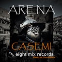 Casemi - Arena Original Mix