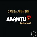 DJ Satelite feat Fredy Massamba - Abantu Two Strong Remix