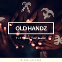 Old Handz - Forest Heaven Original Mix