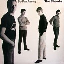 The Chords - In My Street single A side 1980