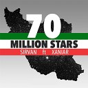 Sirvan Khosravi feat Xaniar Khosravi - 70 Million Stars