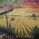 Bad Touch - Waste My Time