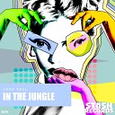 John Paul - In The Jungle Original Mix