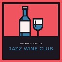 Jazz Wine Club - Good Evening Wine