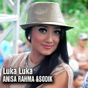 Sodik Anisa Rahma - Luka Luka