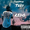 Trappin Trey - Fucc Em All