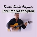 Bernard Harold Curgenven - No Smokes to Spare