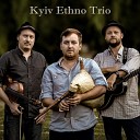 Kyiv Ethno Trio - Garden