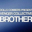 Venger Collective - Brother Jonny Montana Craig Stewart Remix