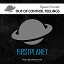 Space Hunter - Out of Control Feelings