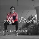 Hilman Fedi - Aku Rindu