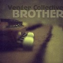 Venger Collective - Brother