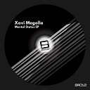 Xavi Megolla - Behavior Original Mix