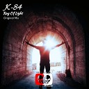 K 84 - Ray Of Light Original Mix
