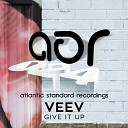 Veev - Give It Up Radio Edit