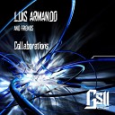 Luis Armando Lycanthrope - Traveller Original Mix