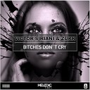 Victor Siriani Zukk - Bitches Don t Cry Original Mix
