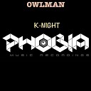 Owlman - Sleep All Day Dance All Night Original Mix