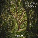 Marc Anthony - Tribal Quest Original Mix