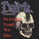 The Dark - Dancing with the Dead Live 1984
