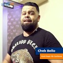 Cheb Bello - Kont Dayer Fik Confiance