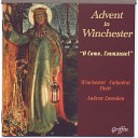 Winchester Cathedral Choir Andrew Lumsden - E en so Lord Jesus quickly come