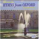 Christ Church Cathedral Choir Oxford Stephen… - Lead us heavenly Father lead us
