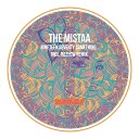 The Mistaa - Come To Me Original Mix