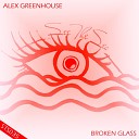 Alex Greenhouse - Broken Glass Remastered Version