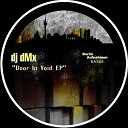 DJ dMx - Psychedelic Sign Original Mix