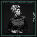 Lady C Coflo - What Goes Around Instrumental Mix