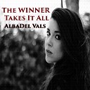 Alba del Vals - The Winner Takes It All