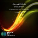A mase - Escaper Anton MAKe Remix