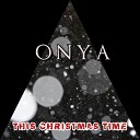 E L A feat ONYA - This Christmas Time