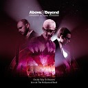 Above Beyond - On My Way To Heaven