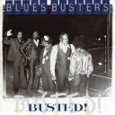 The Blues Busters - A Woman Is Made To Be Loved