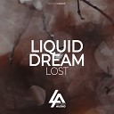 Liquid Dream - Lost Radio Edit