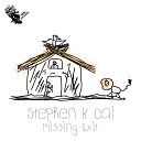 Stephen K Cal - Missing Exit Original Mix