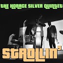 The Horace Silver Quintet - Where You At