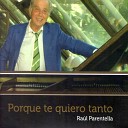 Raul Parentella - El due o del amor