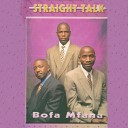 Straight Talk - Bofa Mfana
