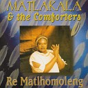 Matlakala and The Comforters - Jesu Ke Mmoloki
