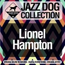 Lionel Hampton - Limehouse Blues Remastered